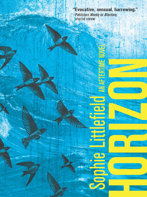 Title details for Horizon by Sophie Littlefield - Available